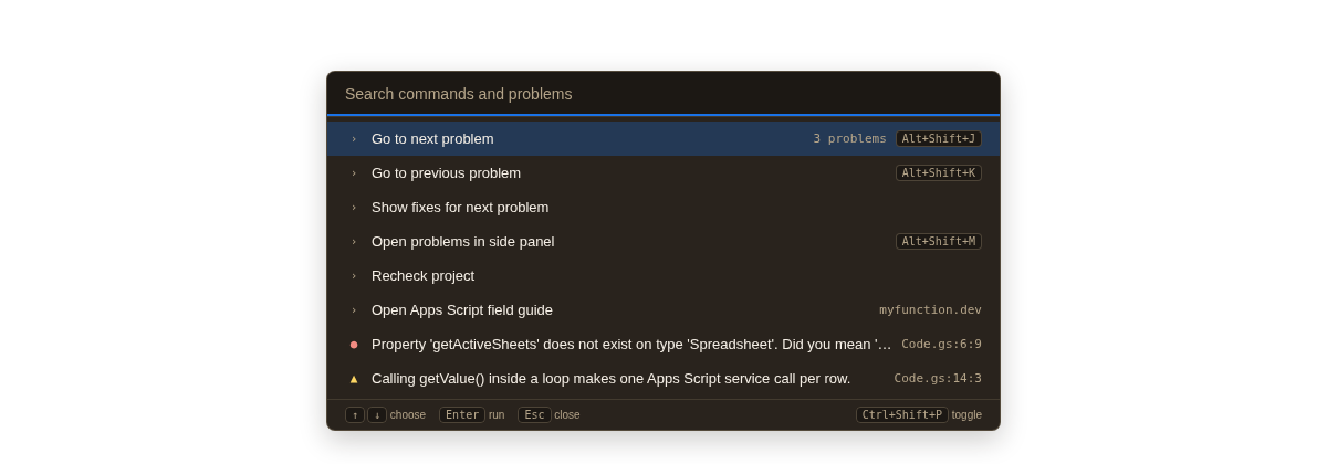 The myFunction command palette with the placeholder Search commands and problems. It lists Go to next problem with 3 problems and Alt+Shift+J, Go to previous problem with Alt+Shift+K, Show fixes for next problem, Open problems in side panel with Alt+Shift+M, Recheck project, Open Apps Script field guide, and two problem entries from Code.gs